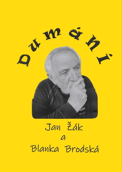 E-kniha Dumání - Jan Žák, Blanka Brodská