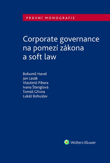 E-kniha Corporate governance na pomezí zákona a soft law - autorů kolektiv