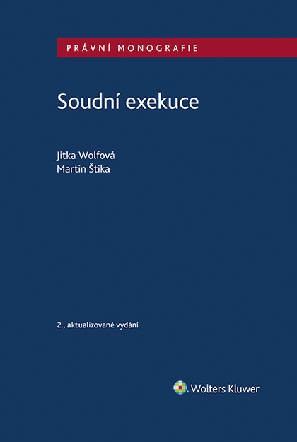 E-kniha Soudní exekuce, 2. vydání - Jitka Wolfová, Martin Štika