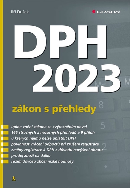 E-kniha DPH 2023 – zákon s přehledy - Jiří Dušek