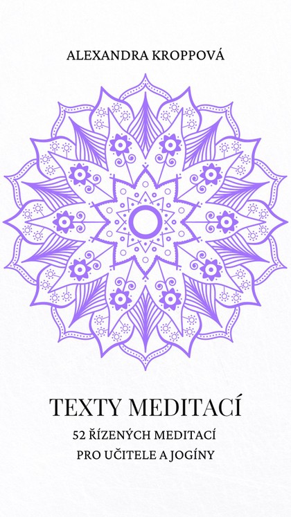 E-kniha Texty meditací - Alexandra Kroppová