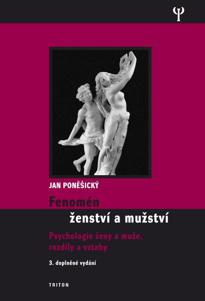 E-kniha Fenomén ženství a mužství - MUDr., PhDr. Jan Poněšický