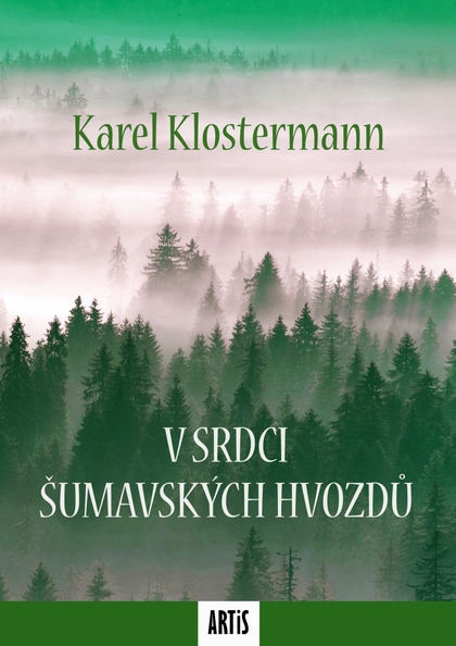 E-kniha V srdci šumavských hvozdů - Karel Klostermann