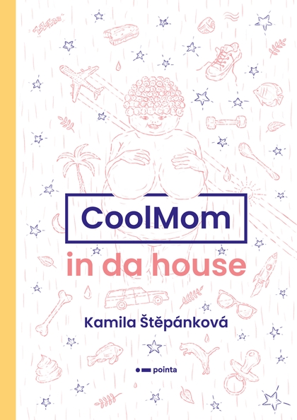 E-kniha CoolMom in da house - Kamila Štěpánková