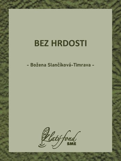 E-kniha Bez hrdosti - Božena Slančíková-Timrava
