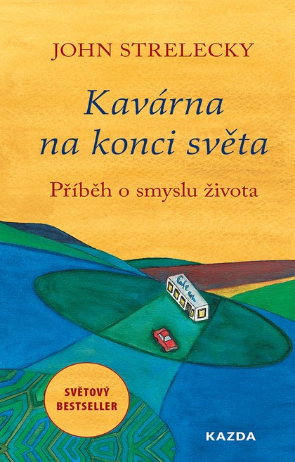 E-kniha Kavárna na konci světa - John Strelecky