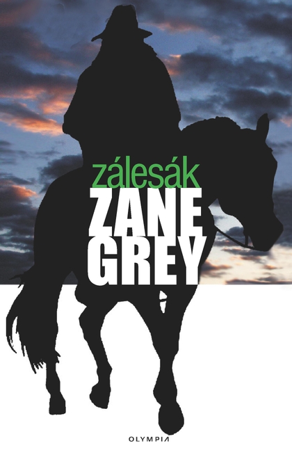 E-kniha Zálesák - Zane Grey