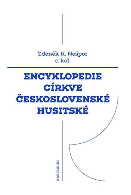E-kniha Encyklopedie Církve československé husitské - Zdeněk R. Nešpor