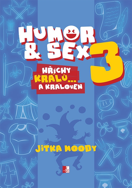 E-kniha Humor & Sex 3 Hříchy králů… a královen - Jitka Moody