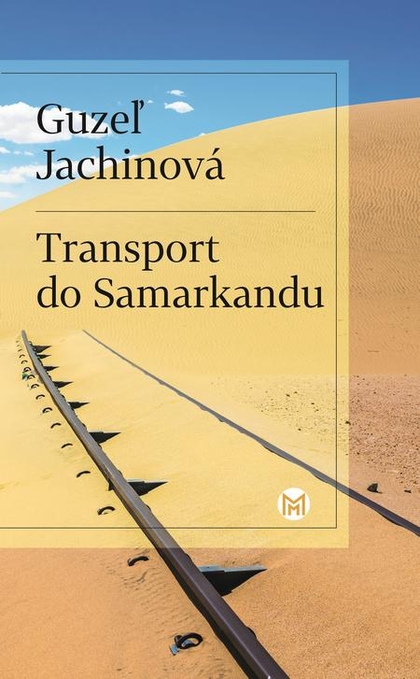 E-kniha Transport do Samarkandu - Guzel Jachina