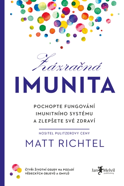 E-kniha Zázračná imunita - Matt Richtel
