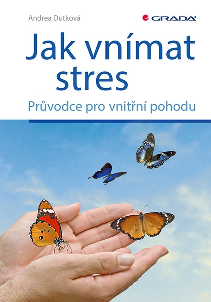 E-kniha Jak vnímat stres - Andrea Dutková