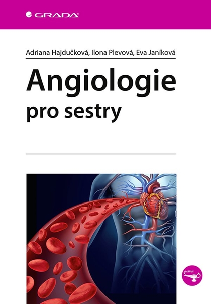 E-kniha Angiologie pro sestry - Eva Janíková, Ilona Plevová, Adriana Hajdučková