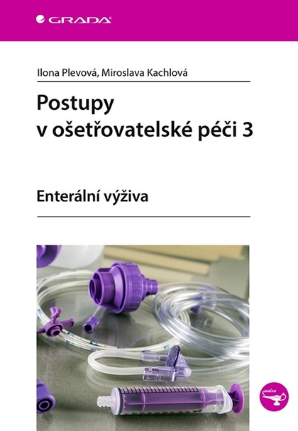 E-kniha Postupy v ošetřovatelské péči 3 - Ilona Plevová, Miroslava Kachlová