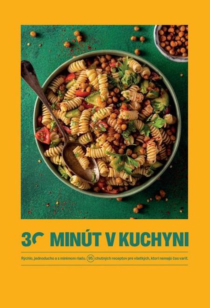 E-kniha 30 minút v kuchyni – rýchlo, jednoducho a s minimom riadu - Autorský kolektív