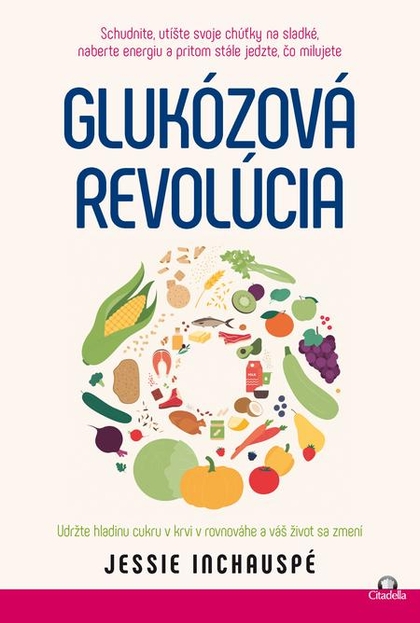 E-kniha Glukózová revolúcia - Jessie Inchauspé