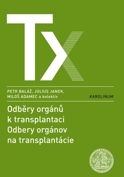 E-kniha Odběry orgánů k transplantaci / Odbery orgánov na transplantácie - Peter Baláž