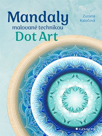 E-kniha Mandaly malované technikou Dot Art - Zuzana Kaločová