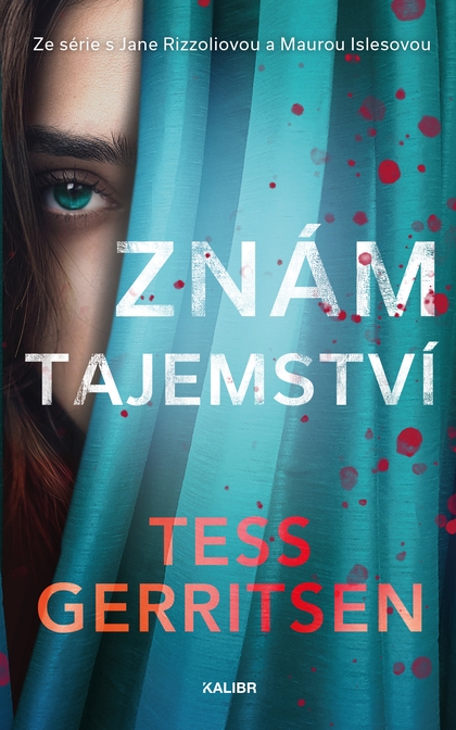 E-kniha Znám tajemství - Tess Gerritsenová