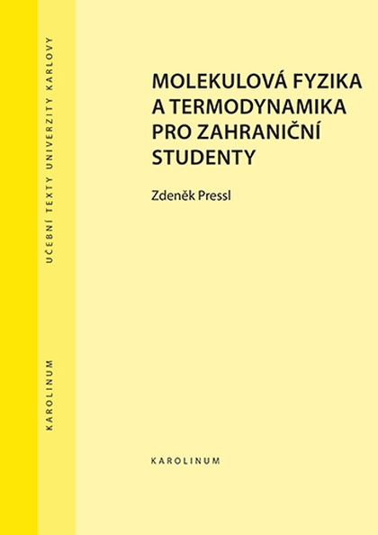 E-kniha Molekulová fyzika a termodynamika pro zahraniční studenty - Zdeněk Pressl