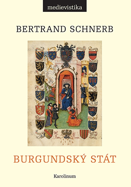 E-kniha Burgundský stát - Bertrand Schnerb