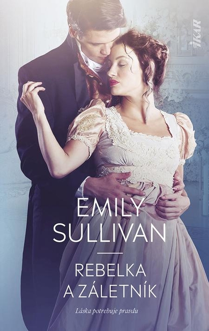 E-kniha Rebelka a záletník - Emily Sullivan