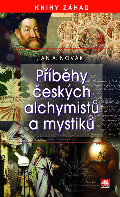 E-kniha Příběhy českých alchymistů a mystiků - Jan A. Novák