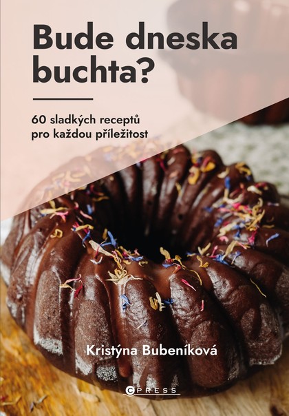 E-kniha Bude dneska buchta?  - Kristýna Bubeníková