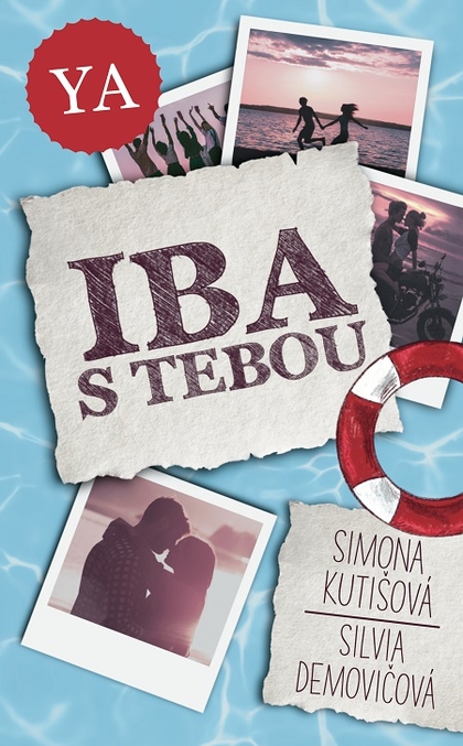 E-kniha Iba s tebou - Simona Kutišová, Silvia Demovičová