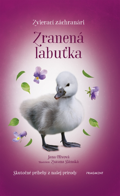 E-kniha Zvierací záchranári - Zranená labuťka - Jana Olivová