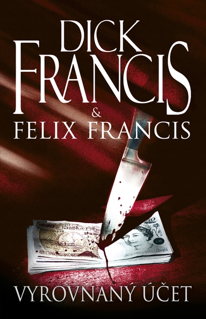 E-kniha Vyrovnaný účet - Dick Francis, Felix Francis