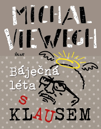 E-kniha Báječná léta s Klausem - Michal Viewegh