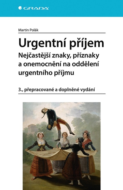 E-kniha Urgentní příjem Nejčastější znaky, příznaky a nemoci na oddělení urgentního příjmu - Martin Polák