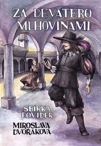 E-kniha Za devatero mlhovinami - Miroslava Dvořáková