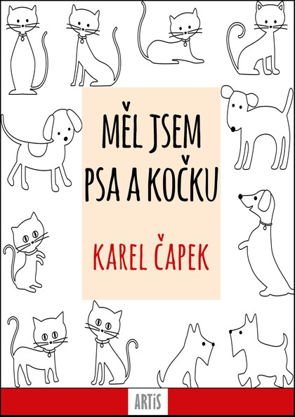 E-kniha Měl jsem psa a kočku - Karel Čapek