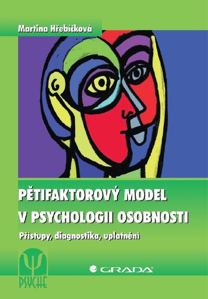 E-kniha Pětifaktorový model v psychologii osobnosti - Martina Hřebíčková
