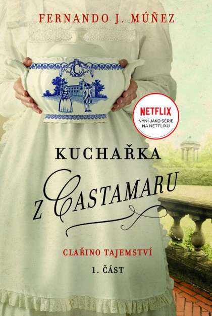 E-kniha Kuchařka z Castamaru 1. díl - Fernando J. Múnez