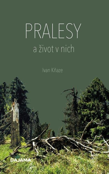 E-kniha Pralesy a život v nich - Ivan Kňaze
