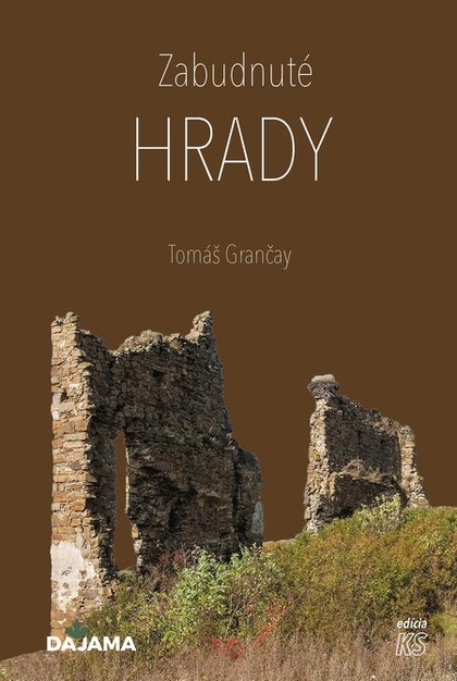 E-kniha Zabudnuté hrady - Tomáš Grančay
