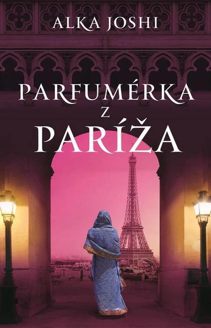 E-kniha Parfumérka z Paríža - Alka Joshi