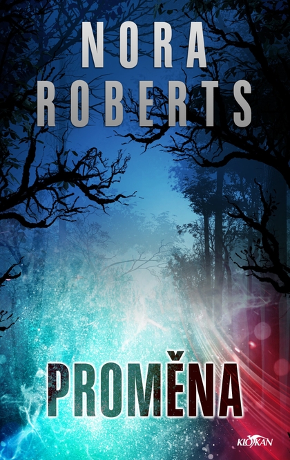 E-kniha Proměna - Nora Roberts