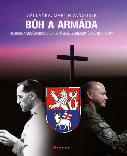 E-kniha Bůh a armáda - Martin Vaňourek, Jiří Ignác Laňka