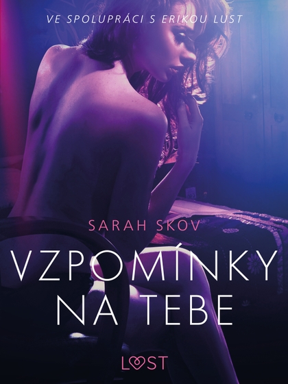 E-kniha Vzpomínky na tebe – Erotická povídka - Sarah Skov