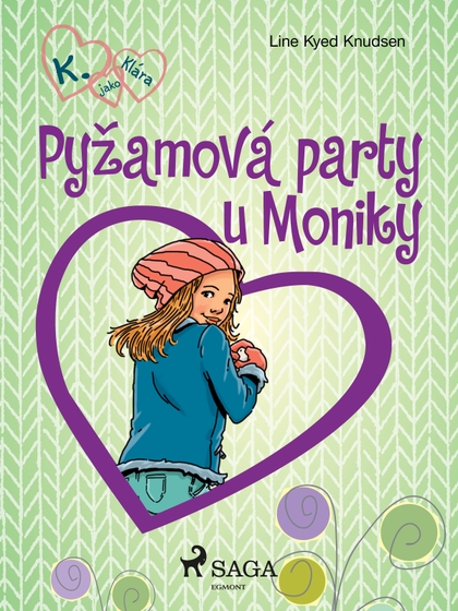 E-kniha Pyžamová party u Moniky - Line Kyed Knudsen