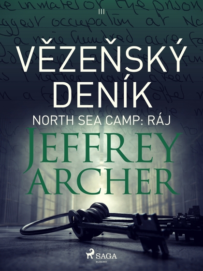 E-kniha Vězeňský deník III – North Sea Camp: Ráj - Jeffrey Archer