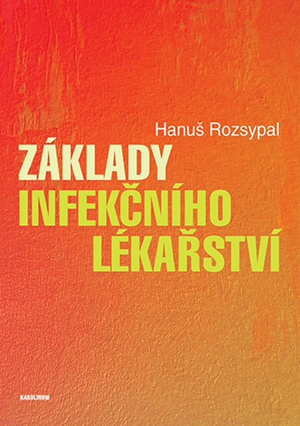 E-kniha Základy infekčního lékařství - Hanuš Rozsypal