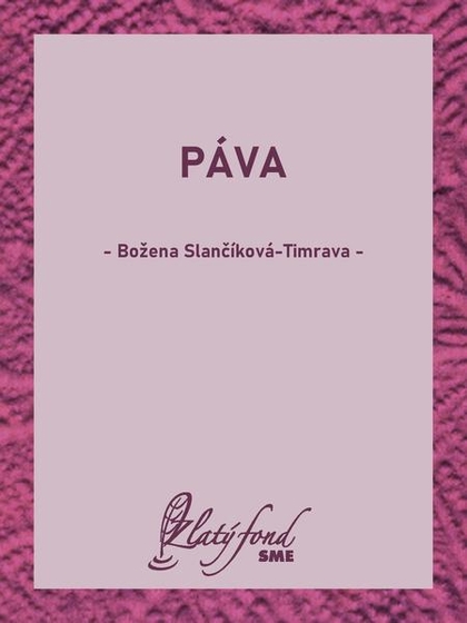 E-kniha Páva - Božena Slančíková-Timrava