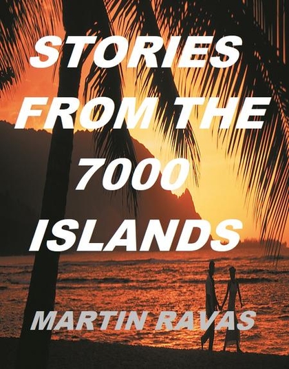 E-kniha Stories From The 7000 Islands - Martin Ravas