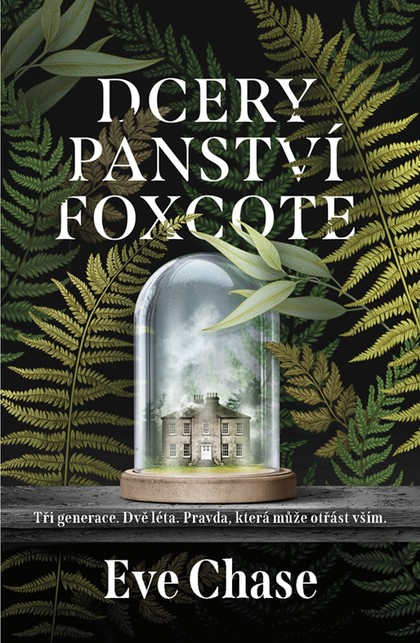 E-kniha Dcery panství Foxcote - Eve Chase