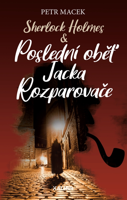 E-kniha Sherlock Holmes - Poslední oběť Jacka - Petr Macek